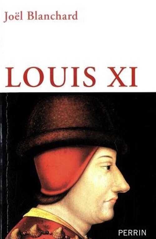 Louis XI, 2015, 371 p.