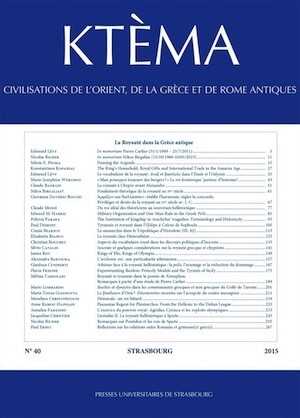 40, 2015. La Royauté dans la Grèce antique.