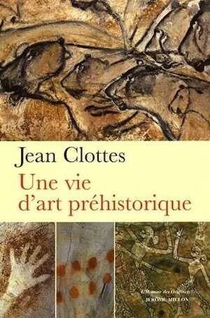 Une vie d'art préhistorique, 2015, 1193 p.