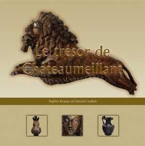 En rupture de stock - Le trésor de Châteaumeillant (Cher), 2016, 48 p.