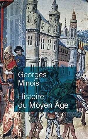 Histoire du Moyen Âge, 2016, 480 p.