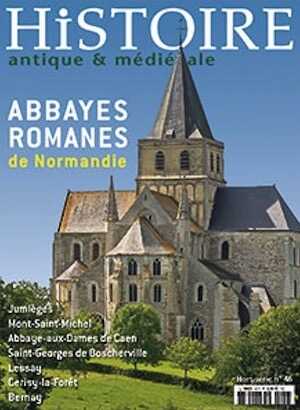 n°46, mai 2016. Abbayes romanes de Normandie.