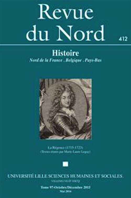 97, n°412. Octobre-Décembre 2015. La Régence (1715-1723)