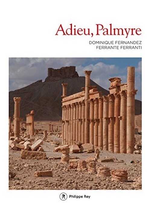 Adieu, Palmyre, 2016, 124 p.