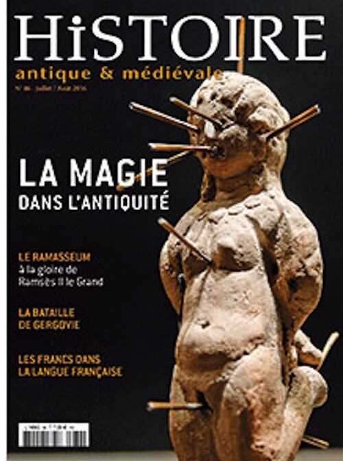 n°86, juillet-août 2016. Dossier : La magie dans l'Antiquité.