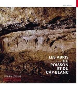 Les abris du Poisson et du Cap-Blanc, 2016, 71 p.