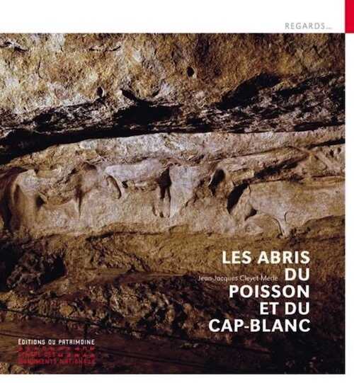 Les abris du Poisson et du Cap-Blanc, 2016, 71 p.