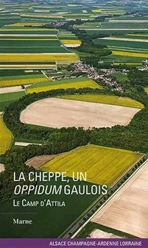 La cheppe, un oppidum gaulois. Le camp d'Attila, 2016, 64 p.