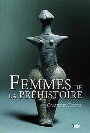 Femmes de la préhistoire, 2016, 264 p.