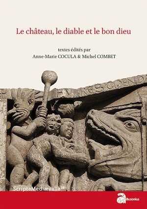 Le château, le diable et le bon dieu, 2016, 300 p.