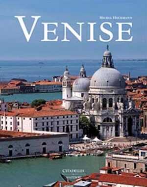 Venise, 2016, 496 p., env. 500 ill. coul.