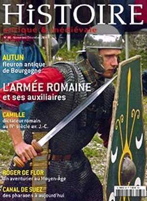 n°88, novembre-décembre 2016. Dossier : L'armée romaine et ses auxiliaires.