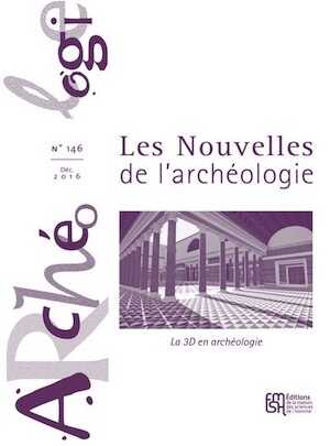n°146, décembre 2016. La 3D en archéologie.