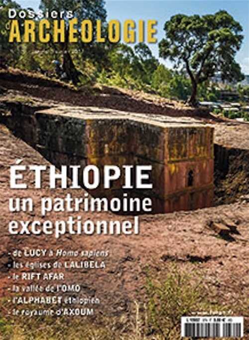 n°379, Janvier-Février 2017. Ethiopie, un patrimoine exceptionnel.