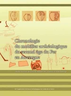Chronologie du mobilier archéologique du second âge du Fer en Auvergne, (65e suppl. RACF), 2017, 656 p.