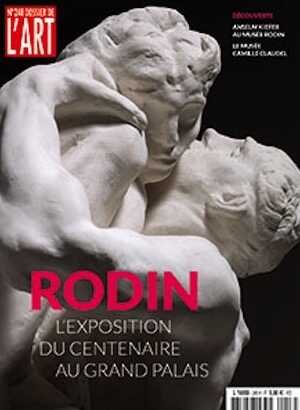 n°248, avril 2017. Rodin, l'exposition du centenaire au Grand Palais.