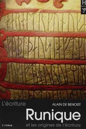 L'écriture runique et les origines de l'écriture, 2017, 224 p.