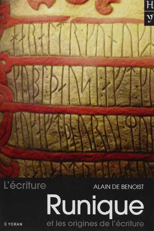 L'écriture runique et les origines de l'écriture, 2017, 224 p.