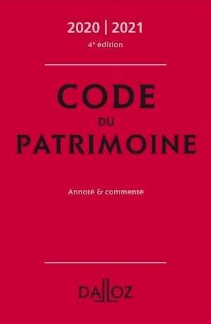 Code du patrimoine 2020-2021, annoté et commenté.