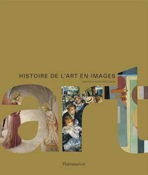 Histoire de l'art en images, 2017, 432 p.