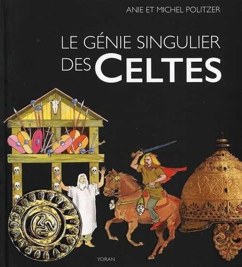 Le génie singulier des Celtes. Une aventure humaine en Gaule au 1er siècle avant J.-C., 2017, 96 p.