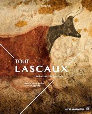Tout Lascaux, 2017, 208 p.
