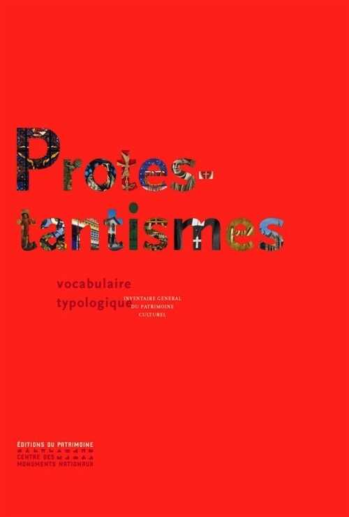 Protestantismes. Vocabulaire typologique, 2017, 300 p.