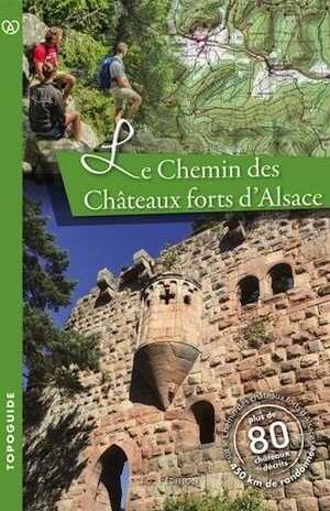 Le chemin des châteaux forts d'Alsace, 2017.
