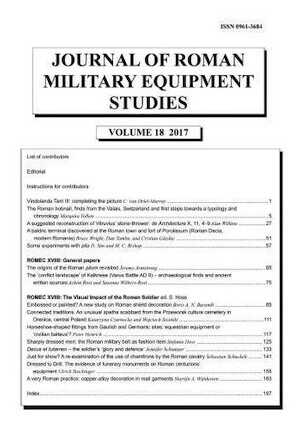 Journal of Roman Military Equipment Studies 18, 2017.