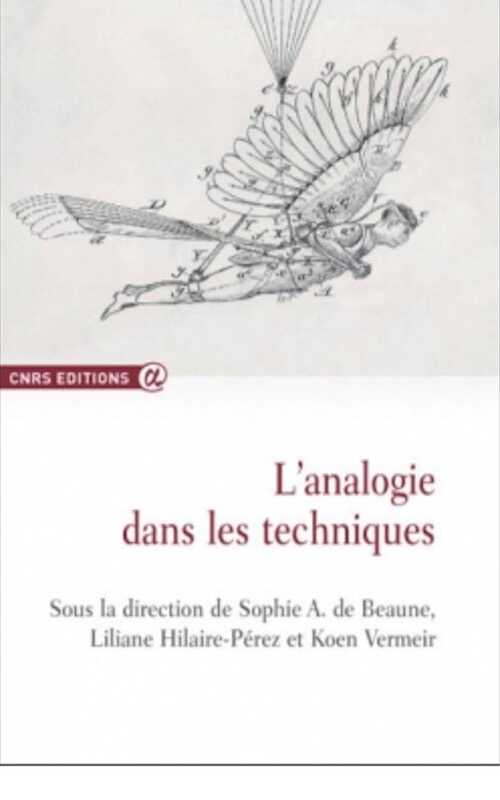 L'analogie dans les techniques, 2017, 302 p.