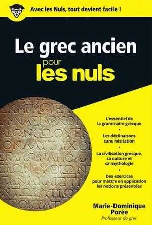 Le grec ancien pour les Nuls, 2017, 368 p. Poche