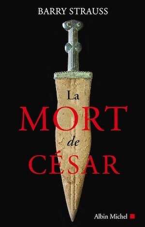La mort de César, 2018, 352 p.