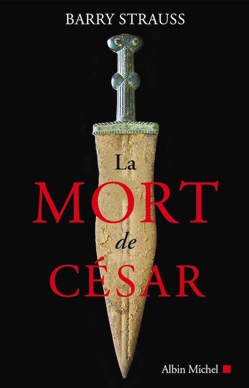 La mort de César, 2018, 352 p.