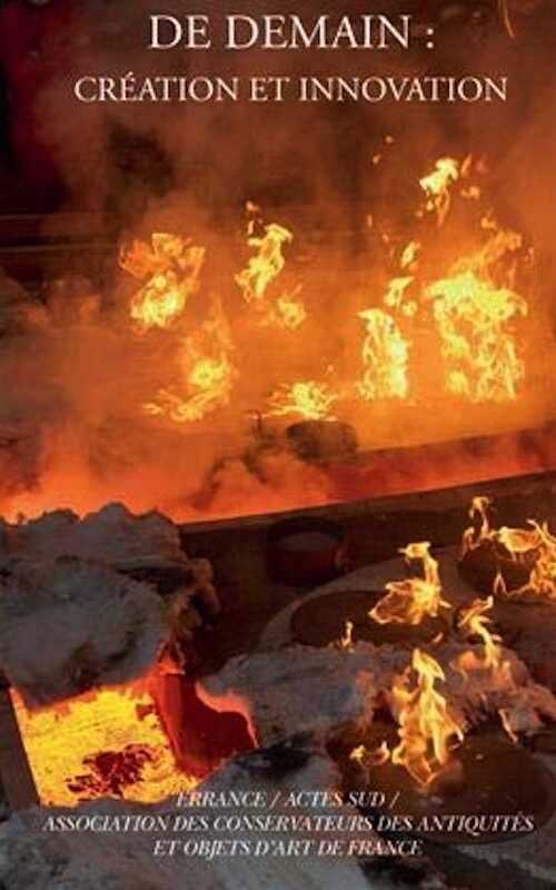 Regards sur le patrimoine de demain. Création et innovation, 2018, 211 p.