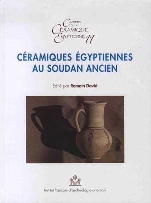 11, 2018. Céramiques égyptiennes au Soudan ancien.