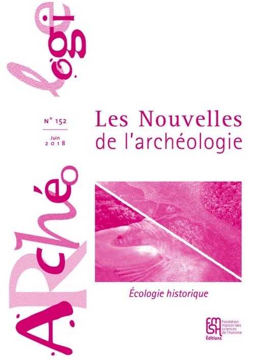 n°152, Juin 2018. Dossier : Écologie historique.