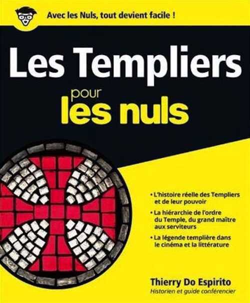 ÉPUISÉ - Les Templiers pour les Nuls, 2018, 352 p.