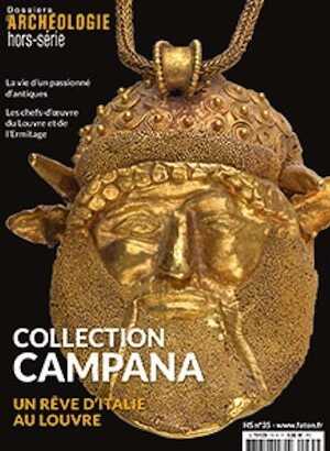 n°35, Novembre 2018. Collection Campana. Un rêve d'Italie au Louvre.