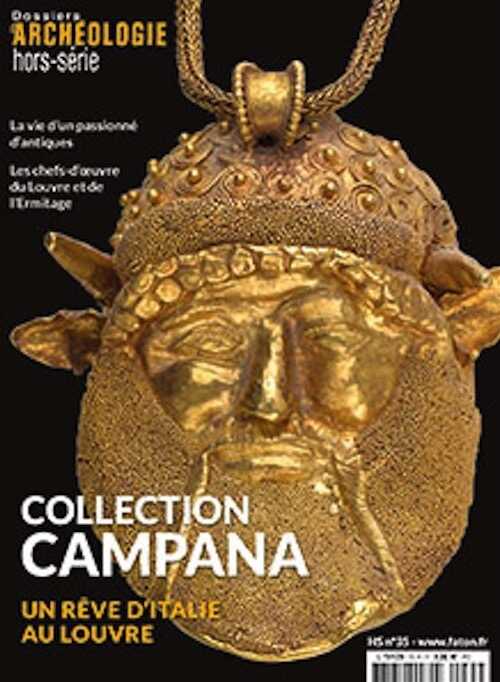 n°35, Novembre 2018. Collection Campana. Un rêve d'Italie au Louvre.