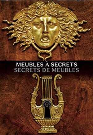 ÉPUISÉ - Meubles à secrets. Secrets de meubles, 2018, 112 p., 60 ill.