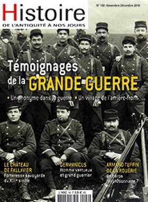 n°100, Novembre-Décembre 2018. Témoignages de la Grande Guerre.