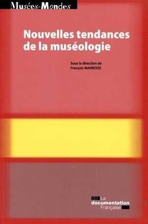 Nouvelles tendances de la muséologie, 2016, 234 p.