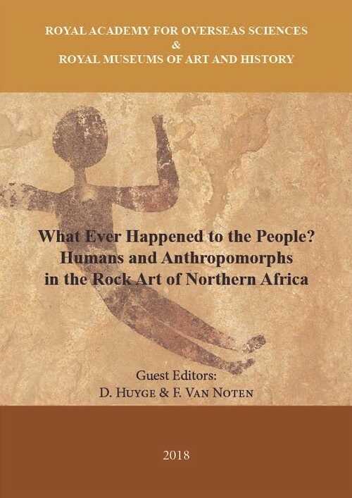 What Ever Happened to the People? Humans and Anthropomorphs in the Rock Art of Northern Africa, 2018, 550 p.