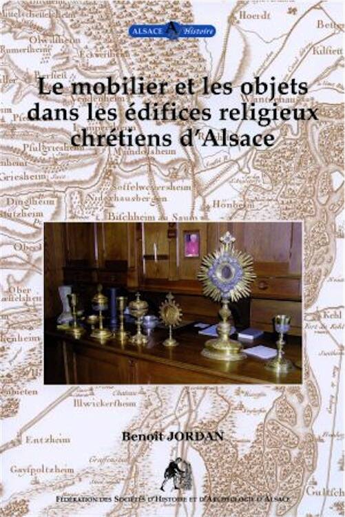 DALTROFF J. - Edifices, mobilier et objets dans l'espace juif alsacien.