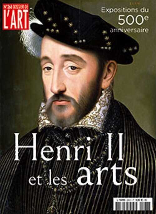 n°268, Avril 2019. Henri II et les arts.