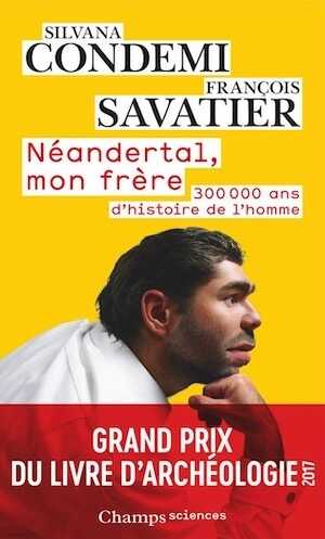 Néandertal, mon frère, 2019, 256 p. Poche