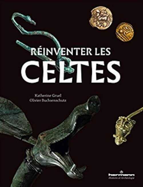 Réinventer les Celtes, 2019, 144 p.