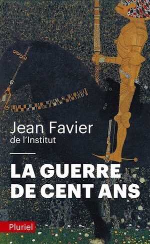La guerre de Cent Ans, 2018, 672 p.