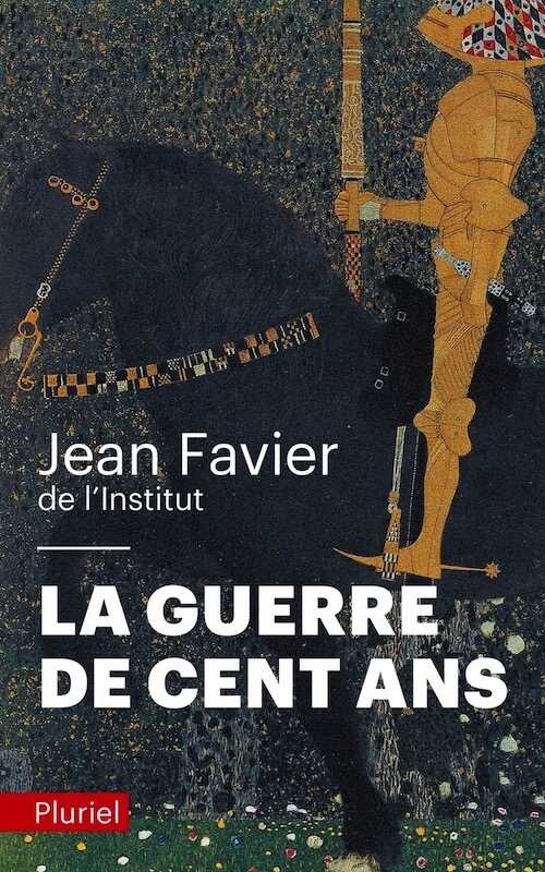 La guerre de Cent Ans, 2018, 672 p.