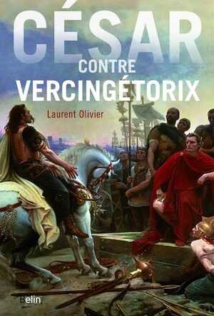 César contre Vercingétorix, 2019, 621 p.